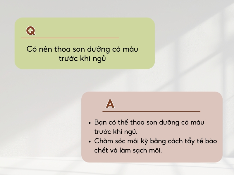 Có nên thoa son dưỡng có màu trước khi ngủ?