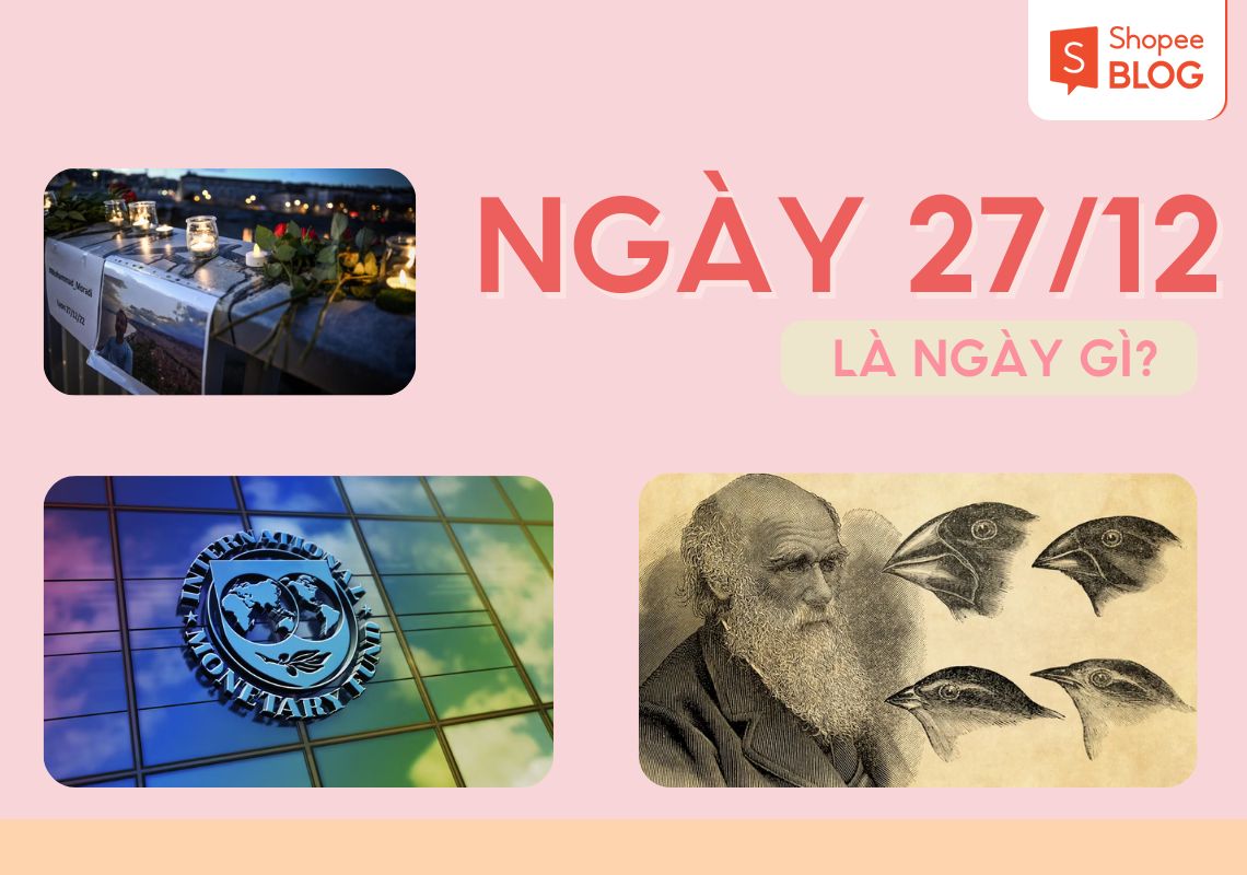 27/12 là ngày gì? Giải mã ý nghĩa và những sự kiện đặc biệt 2