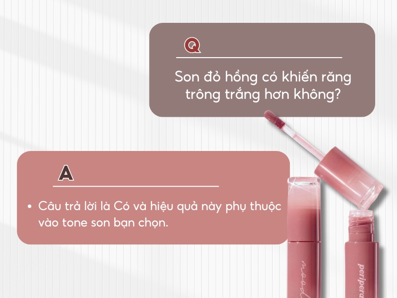 Son đỏ hồng giúp tôn màu răng hiệu quả