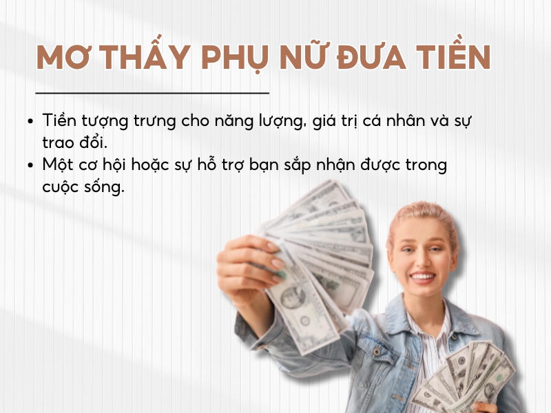 Giải mã việc nằm mơ thấy phụ nữ đưa tiền