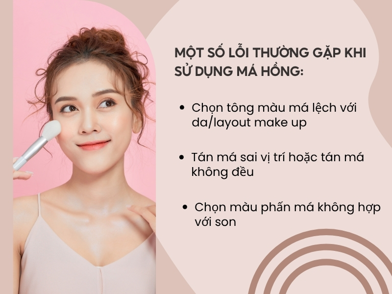 Một số lỗi thường gặp khi sử dụng má hồng