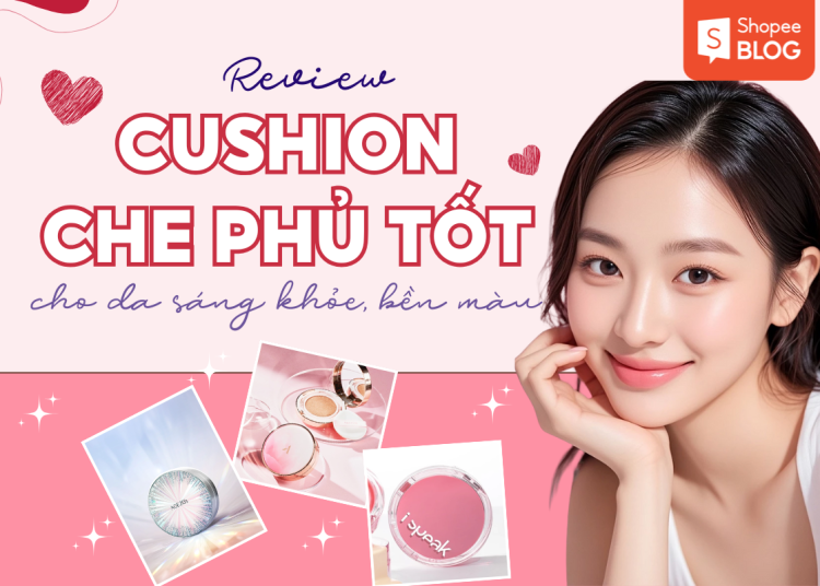review phấn nước che khuyết điểm tốt