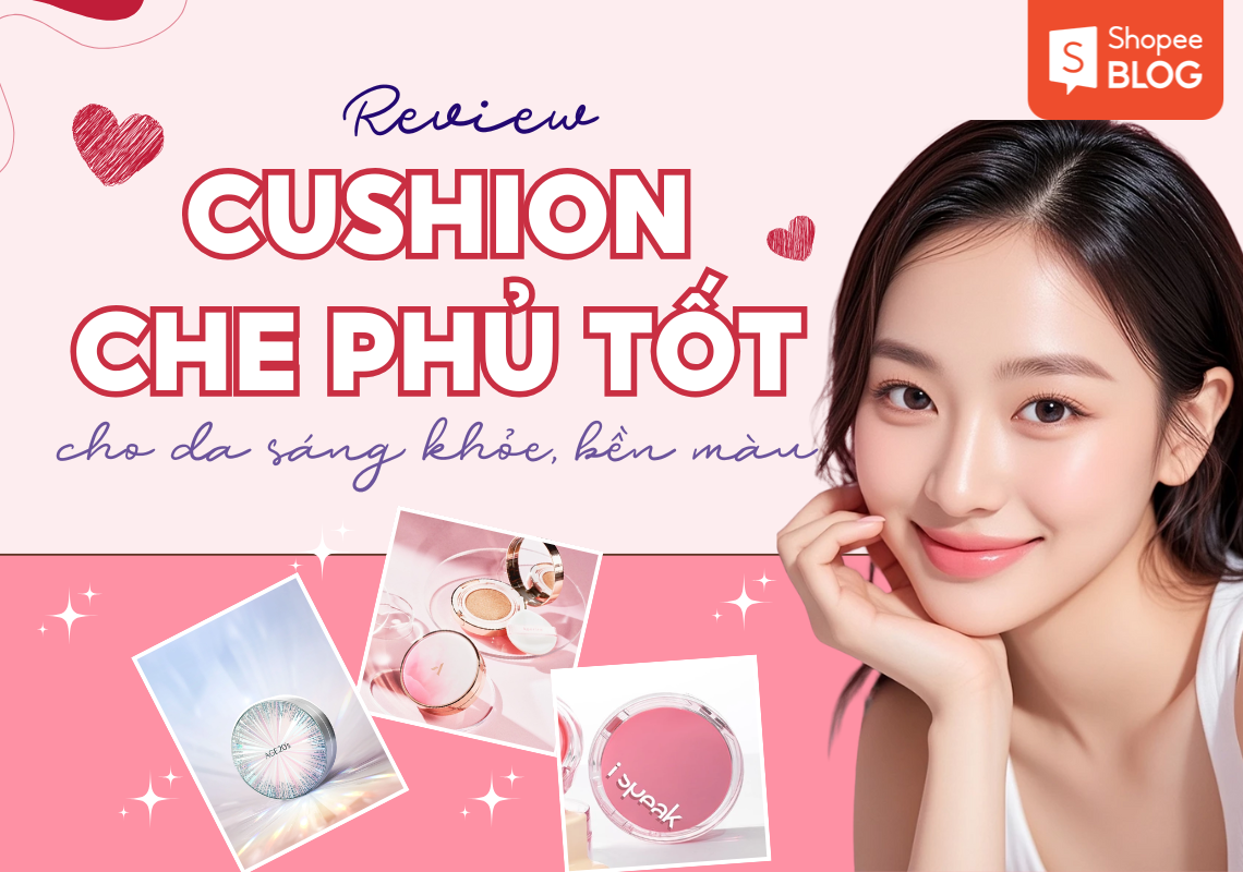 review phấn nước che khuyết điểm tốt