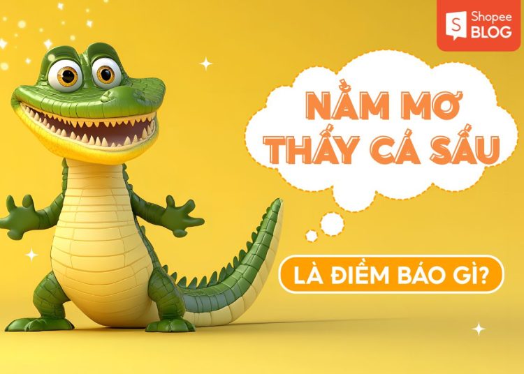 Nằm Mơ Thấy Cá Sấu Là Điềm Gì? Giải Mã Giấc Mơ Chi Tiết 1