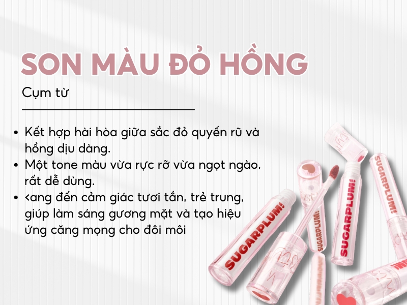 Đặc điểm son màu đỏ hồng