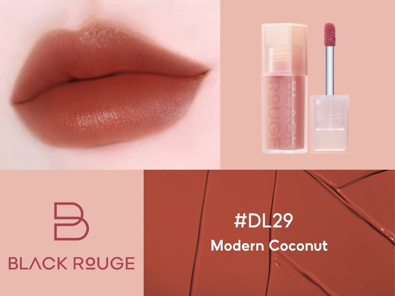 Màu son cho da trắng Black Rouge DL29 Modern Coconut