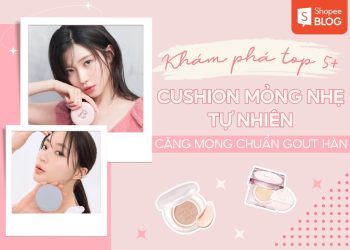 cushion mỏng nhẹ tự nhiên