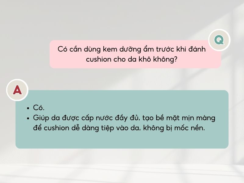 có cần dùng kem dưỡng ẩm trước khi đánh cushion cho da khô không?