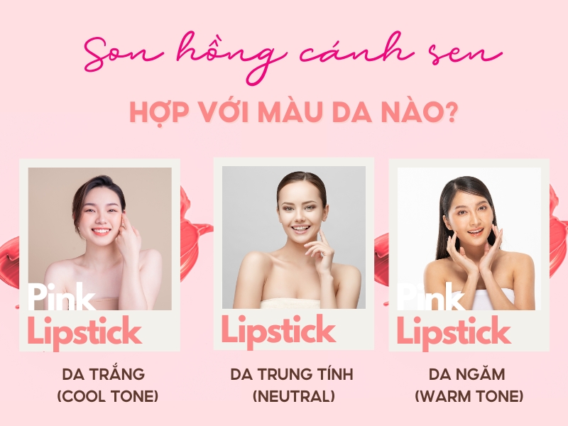 Son hồng cánh sen hợp với màu da nào?