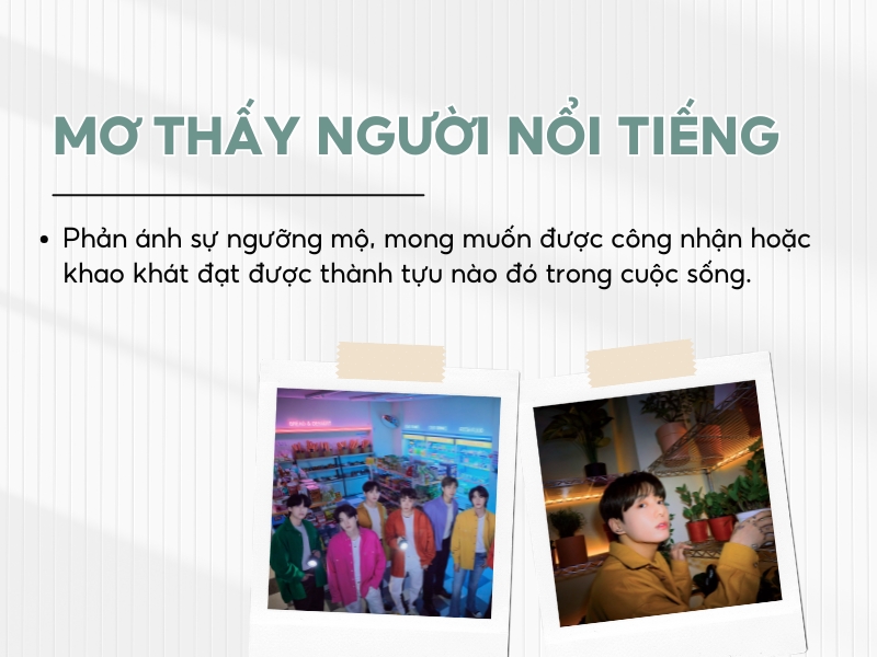 Giải mã việc nằm mơ thấy người nổi tiếng