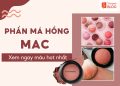 phấn má hồng mac màu nào đẹp