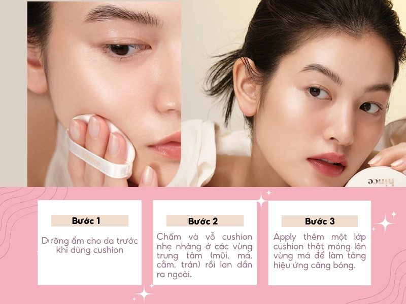 Các bước sử dụng phấn nước cho làn da căng bóng, tự nhiên