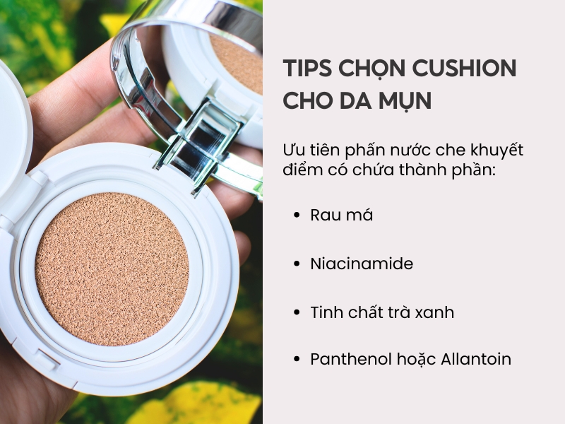 tips chọn cushion cho da mụn