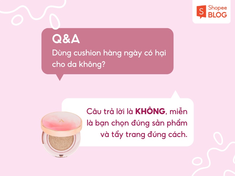 Giải đáp thắc mắc về cushion