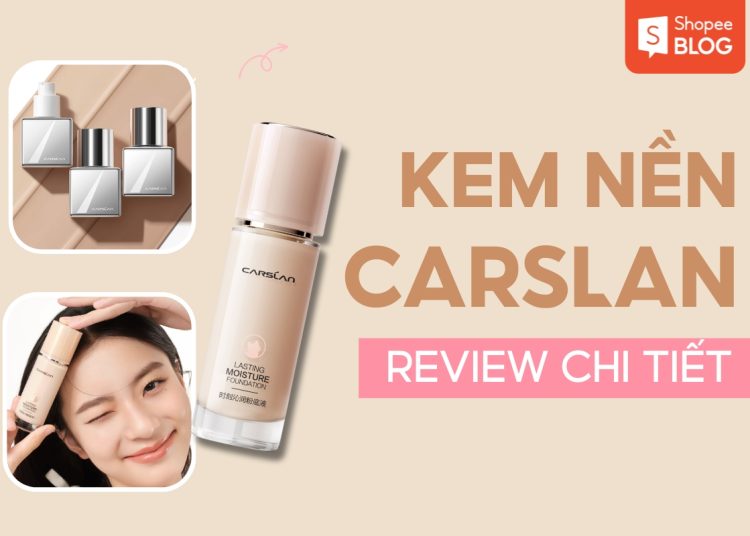 review kem nền carslan