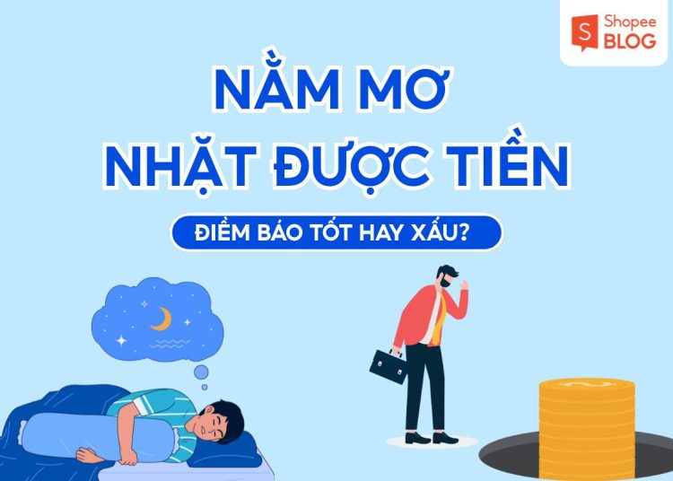 nam mo thay nhat duoc tien