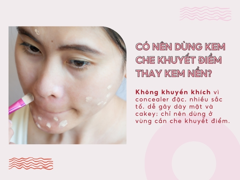 Da nhạy cảm có sử dụng được kem nền che khuyết điểm không? 