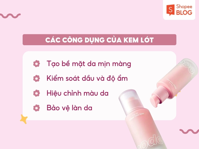 Công dụng của kem lót