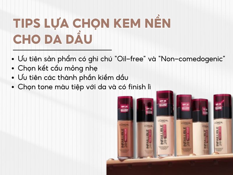 Một số tips lựa chọn kem nền phù hợp cho da dầu