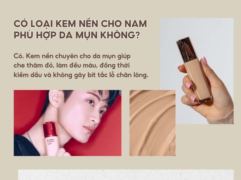 Có kem nền dành riêng cho nam da mụn không?