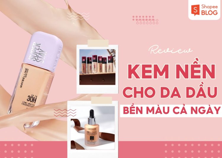 kem nền cho da dầu