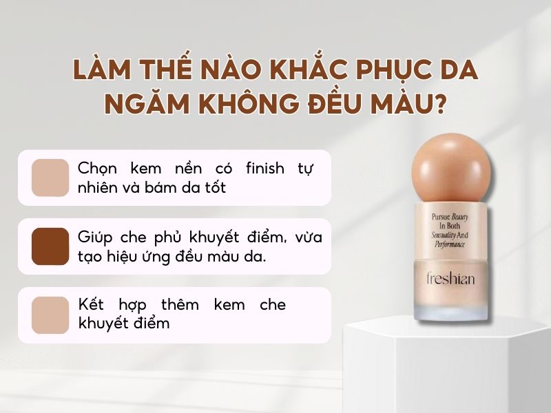 Cách để khắc phục tình trạng da ngăm