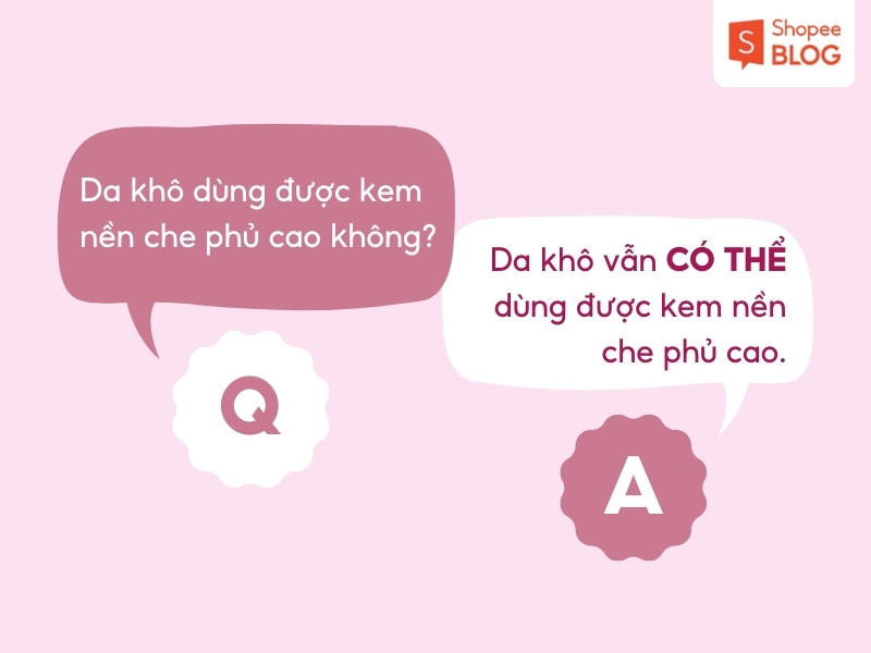 Trả lời câu hỏi về kem nền che phủ