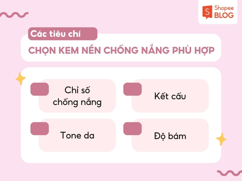 Các tiêu chí lựa chọn kem nền chống nắng