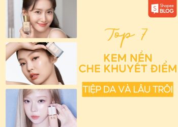 top kem nền che khuyết điểm tốt nhất