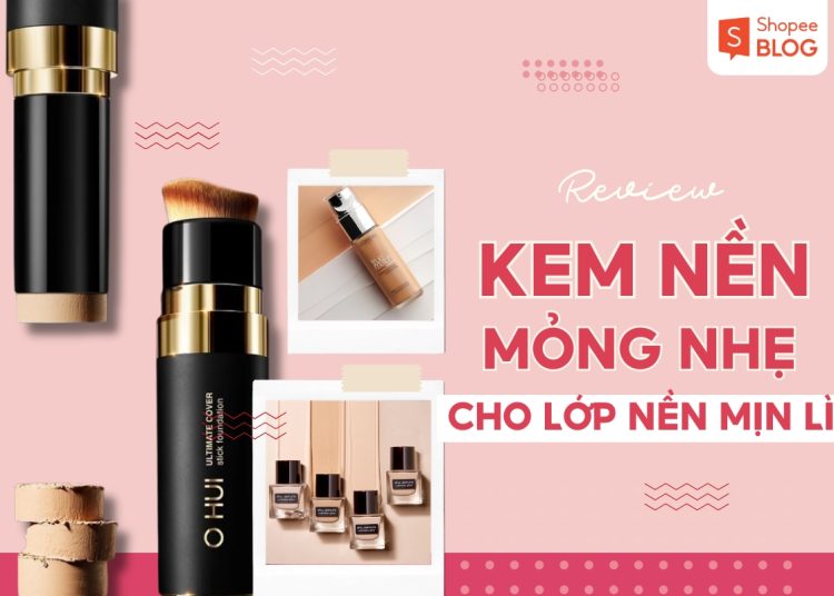 kem nền mỏng nhẹ