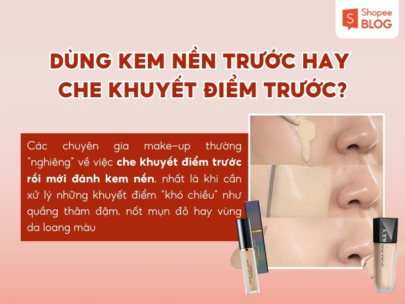 dùng serum kem nền trước hay che khuyết điểm trước