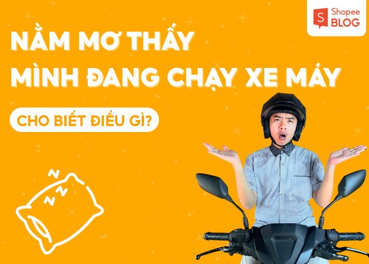 Nằm Mơ Thấy Mình Đang Chạy Xe Máy
