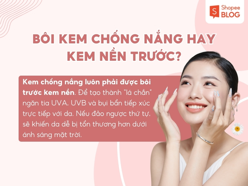 Bạn nên bôi kem chống nắng trước khi bắt đầu với lớp kem nền