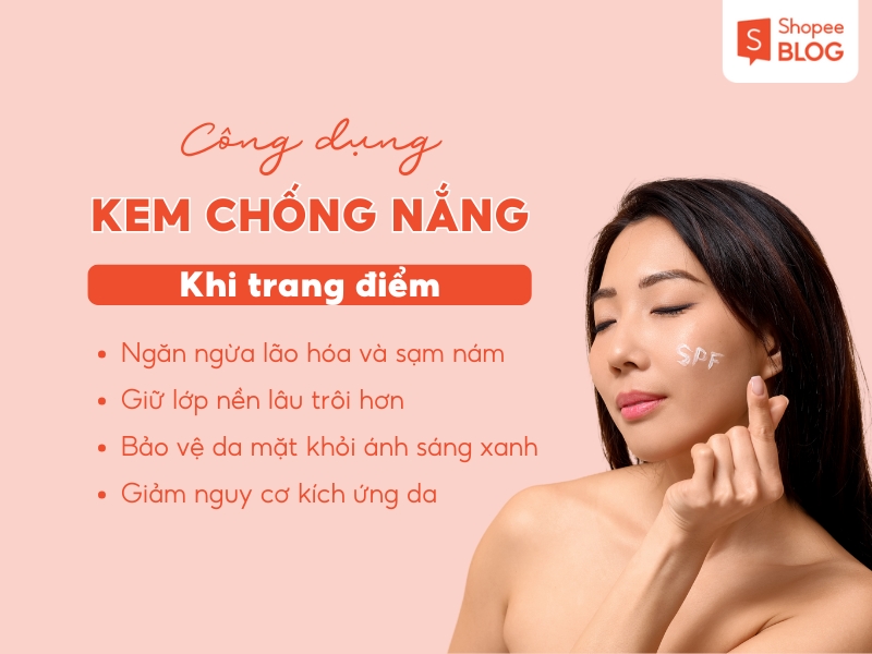 Công dụng của kem chống nắng trong quá trình trang điểm 