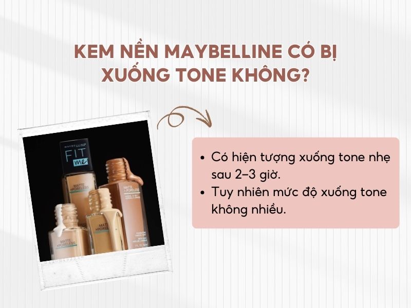 Kem nền Maybelline có thể xuống tone sau vài giờ