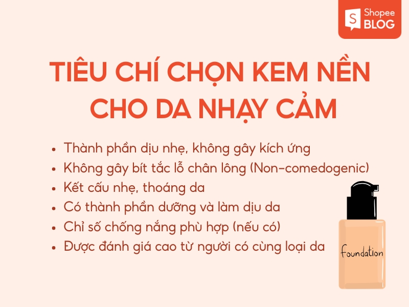 Tiêu chí chọn kem nền da nhạy cảm