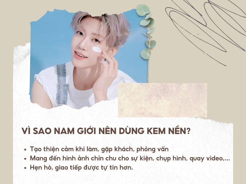 Nam giới nên dùng kem nền khi nào? 
