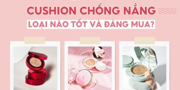 cushion chống nắng