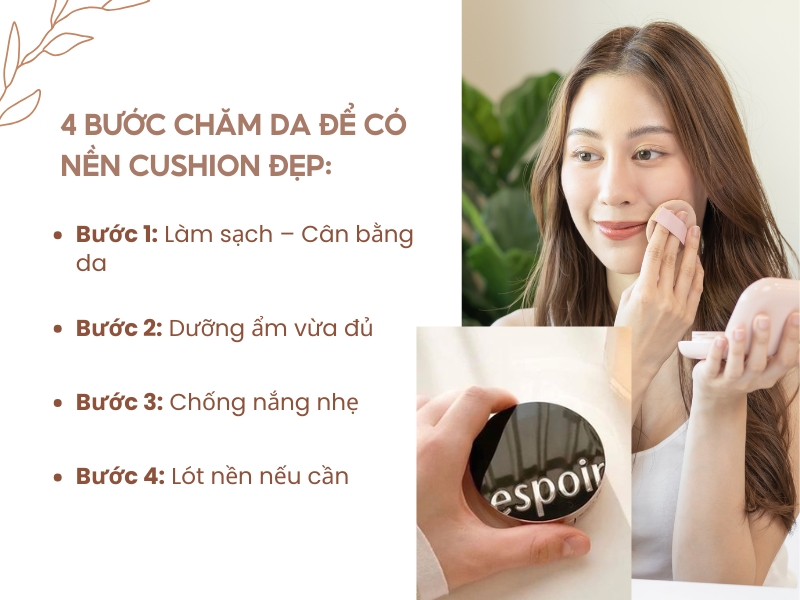 4 bước chăm da đúng cách trước khi đánh Cushion