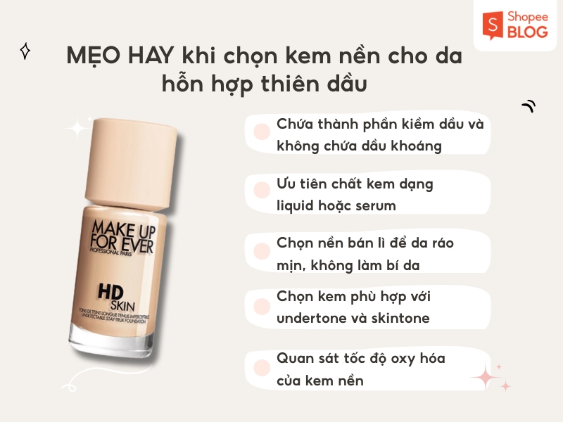 Lưu ý khi chọn foundation cho da hỗn hợp thiên dầu 