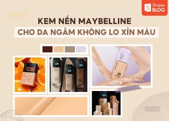 kem nền maybelline cho da ngăm