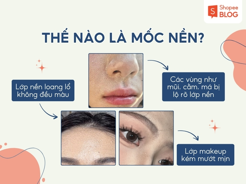 Mốc nền là tình trạng kem nền loang lổ