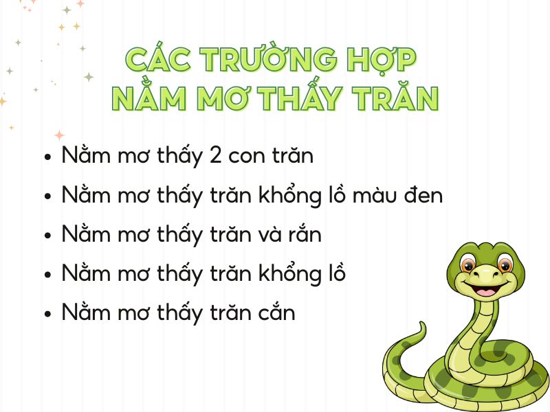 Các trường hợp cụ thể khi nằm mơ thấy trăn.