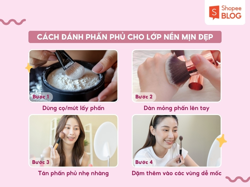 Cách đánh phấn phủ kiềm dầu mịn đẹp