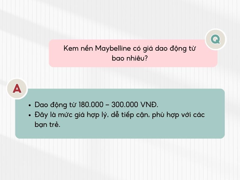 Mức giá của kem nền Maybelline ở phân khúc tầm trung