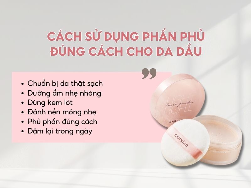 Cách dùng phấn phủ cho da dầu