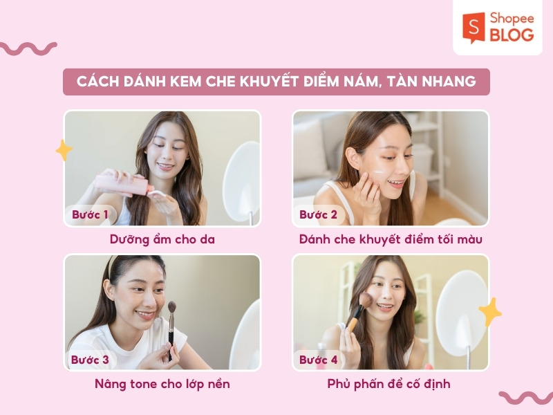 Cách đánh kem che khuyết điểm nám tàn nhang tự nhiên