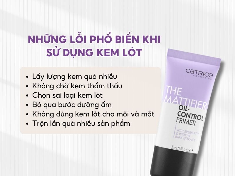 Một số lỗi khi sử dụng kem lót