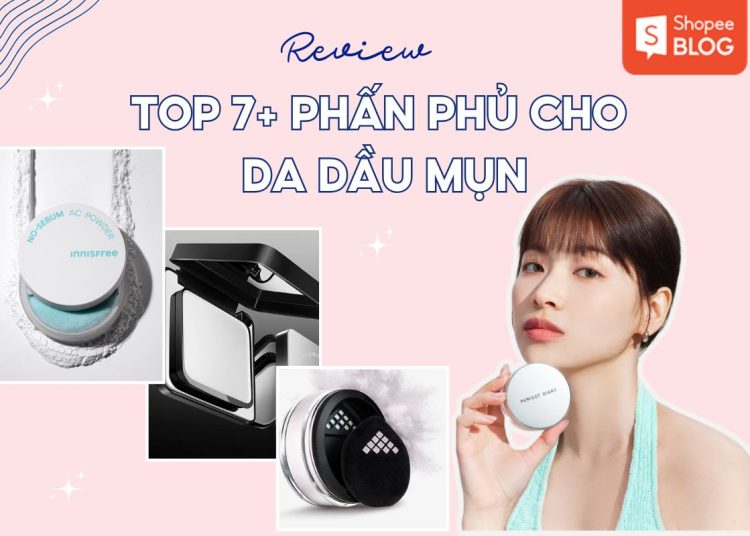 phấn phủ cho da dầu mụn