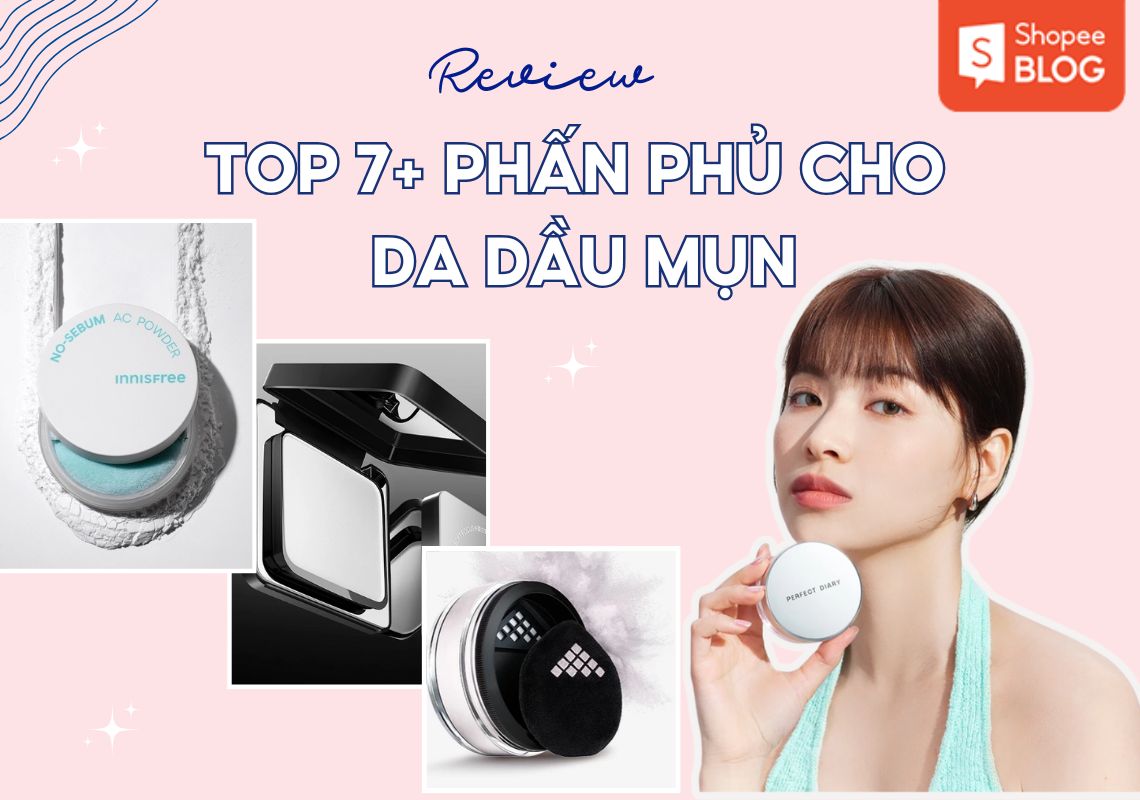 phấn phủ cho da dầu mụn